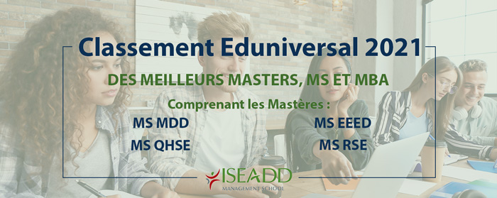 4 Mastères MS de l’ISEADD dans le classement Eduniversal 2021